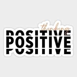 Positive thinking Sticker